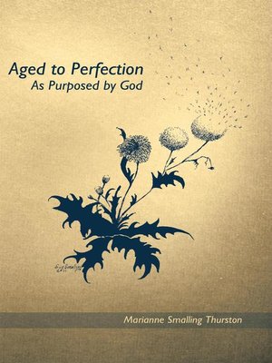 cover image of Aged To Perfection